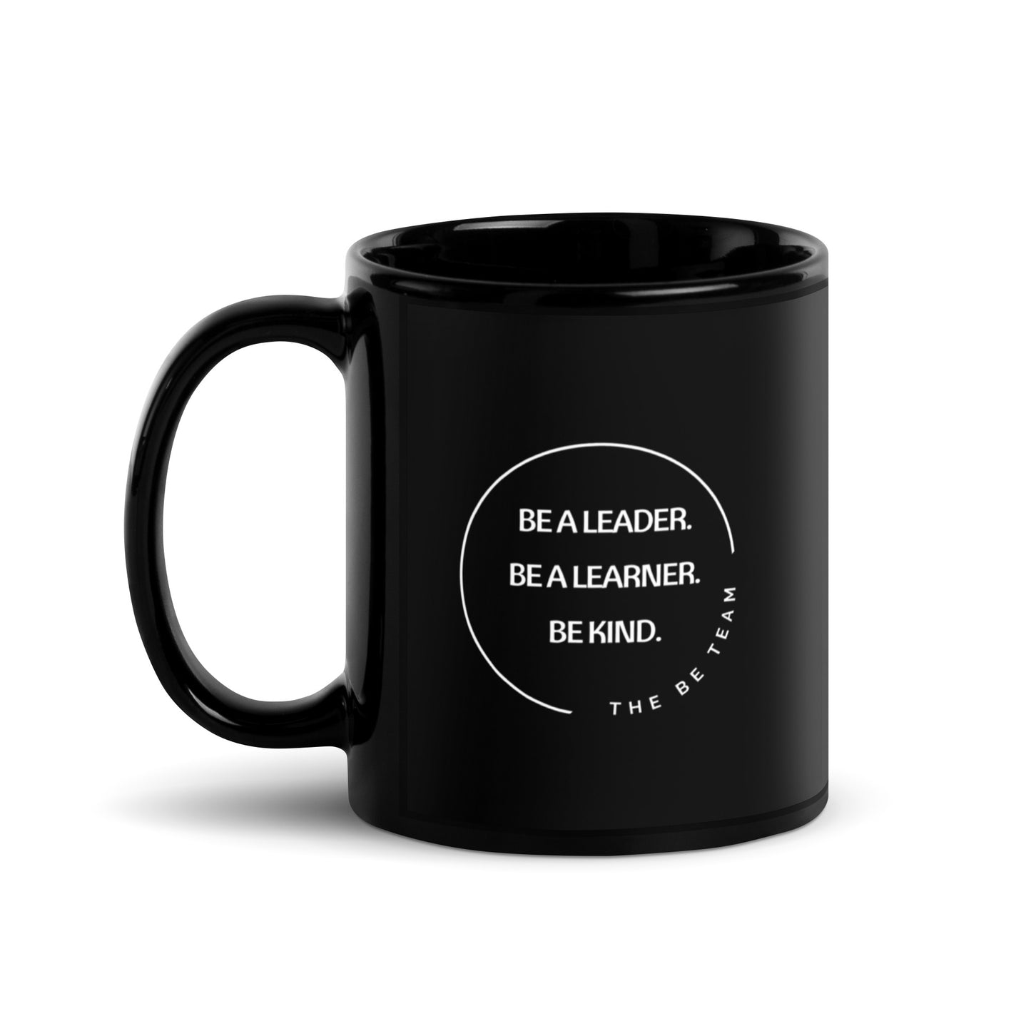 Be a Leader. Black Mug