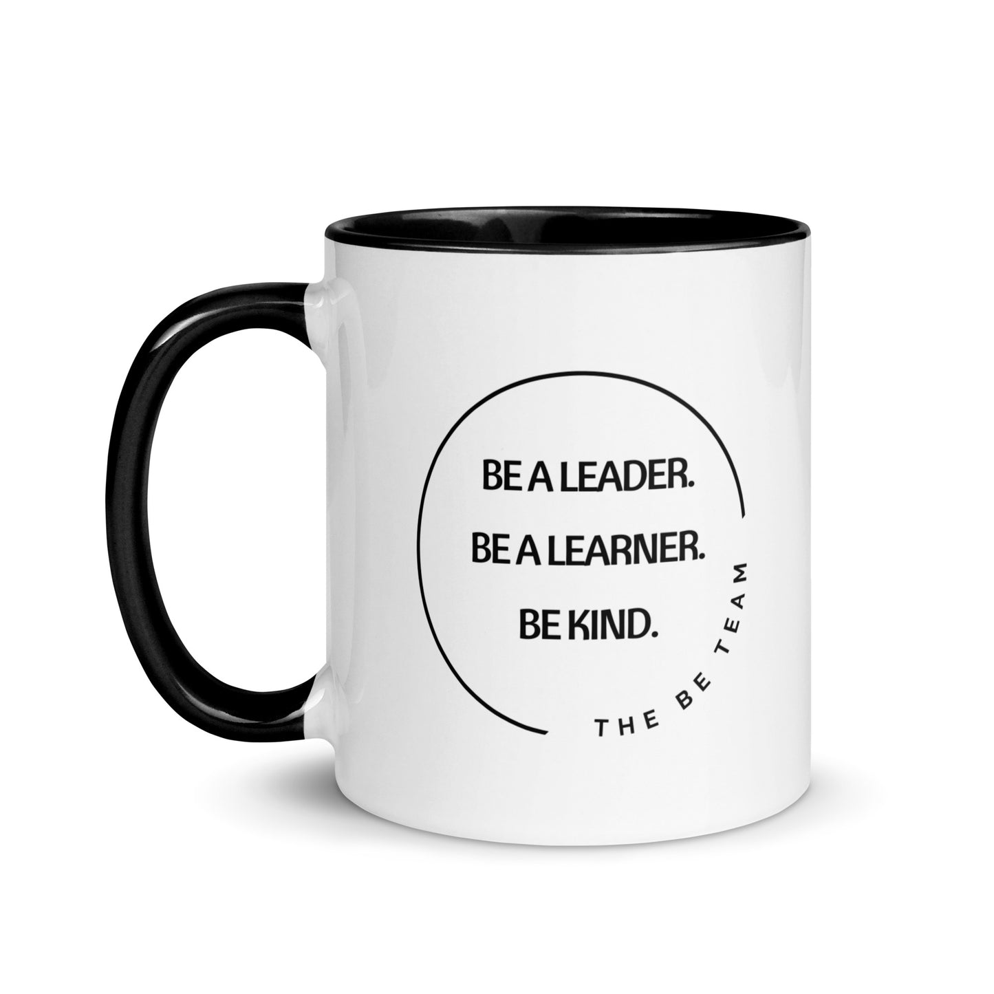 Be a Leader. White Mug