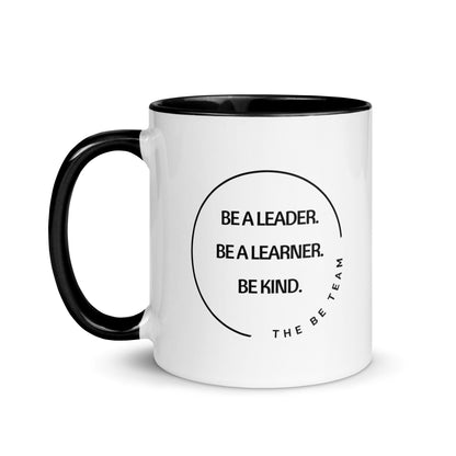 Be a Leader. White Mug