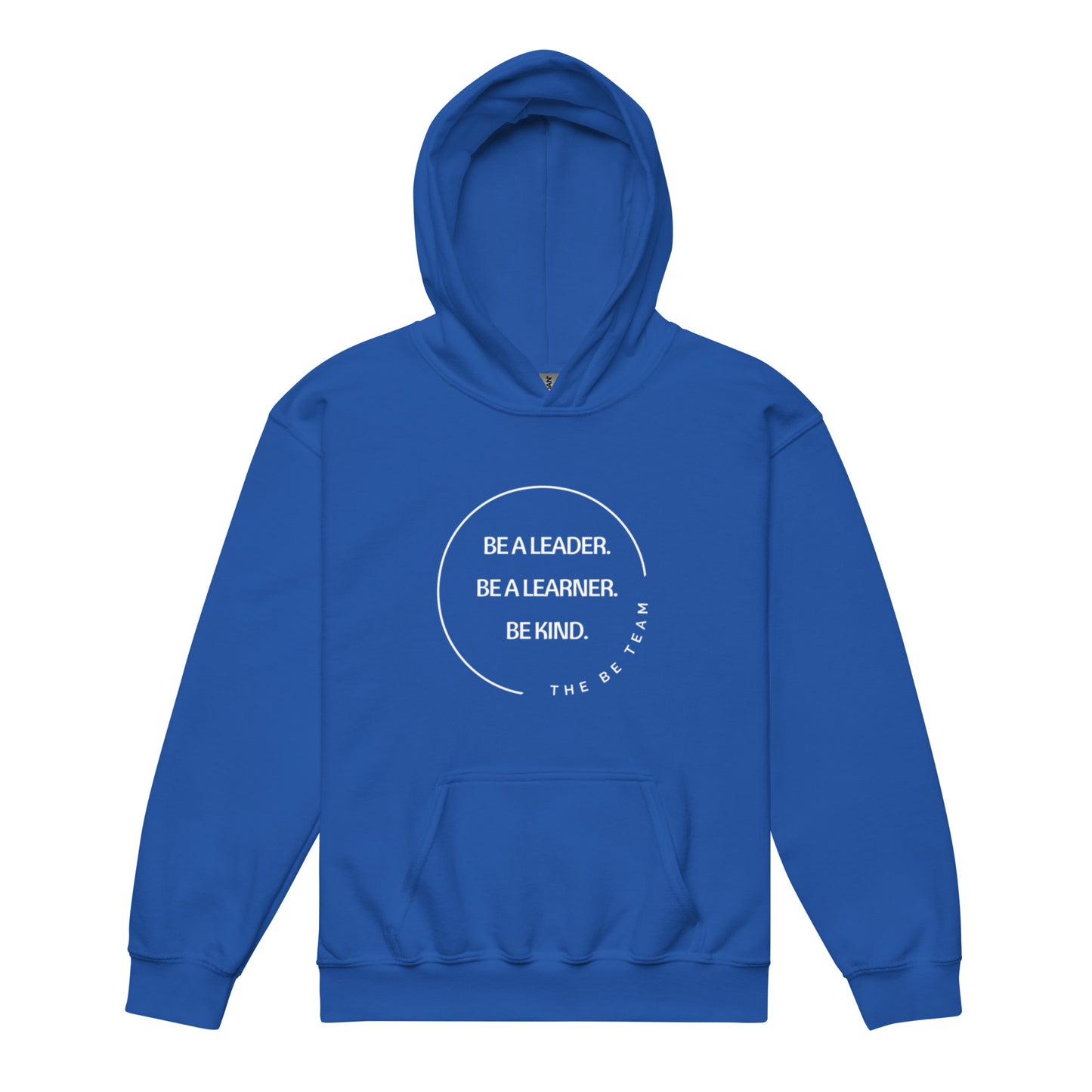 Be a Leader. Hoodie (youth)